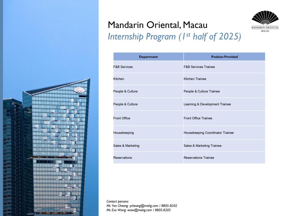 Mandarin Oriental, Macau Internship Program (1st half of 2025)